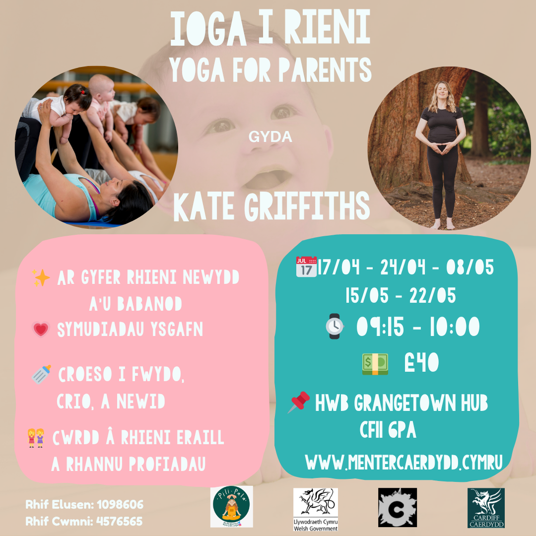 Ioga I Rieni Newydd Ebrill/Mai 26